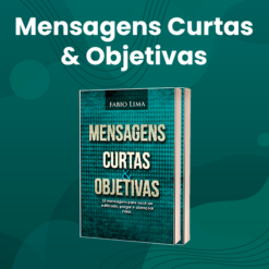Mensagens curtas e objetivas