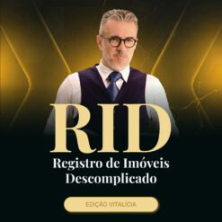 Curso Registro de Imóveis Descomplicado (RID)