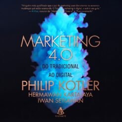Marketing 4.0: Aprenda Estratégias de Marketing Digital