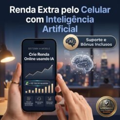 Renda Extra com Celular Usando IA: Aprenda do Zero